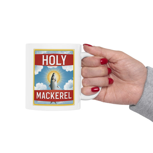 Holy Mackerel Ceramic Mug — Funny Pun Coffee Tea Cup (11oz & 15oz)
