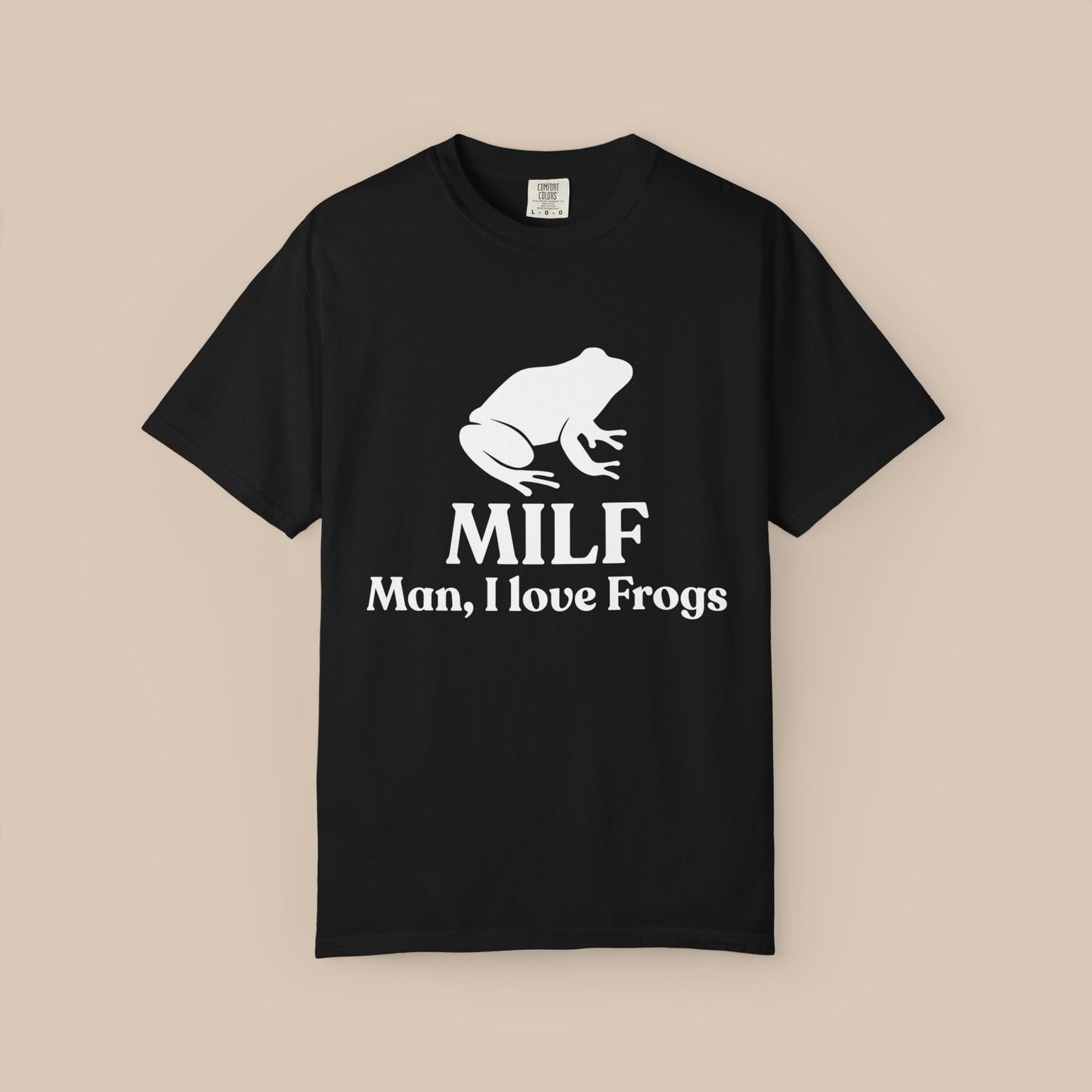 Man I Love Frogs T-Shirt, Meme Frog Shirt, Vintage Style Unisex T-Shirt, Offensive Unisex Tee, Inappropriate Funny Gag Gift,