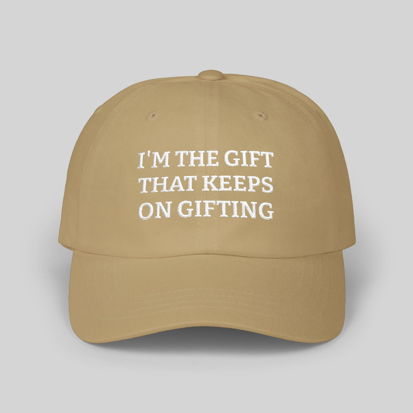 Sassy "I'm the Gift That Keeps on Gifting" Classic Dad Cap