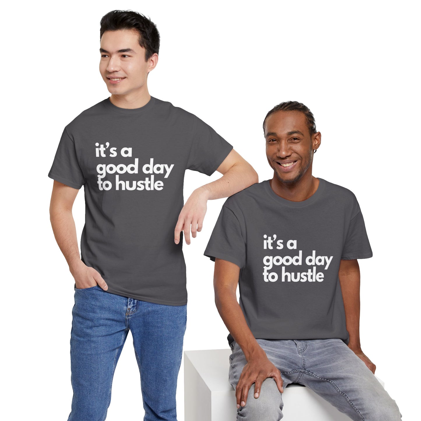 It's a Good Day to Hustle Unisex Tee, Inspirational Quote Shirt, Working Friend Gift, entrepreneur, Motivational Apparel, Gift for Him"