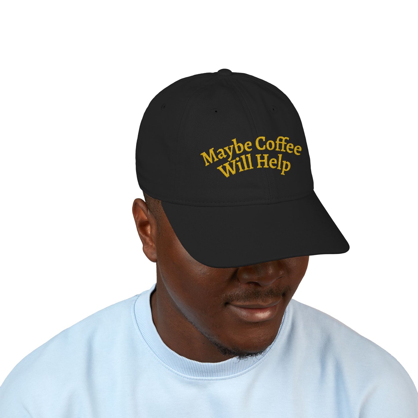 "Maybe Coffee Will Help" Embroidered Organic Baseball Cap | Yellow on Dark Versions