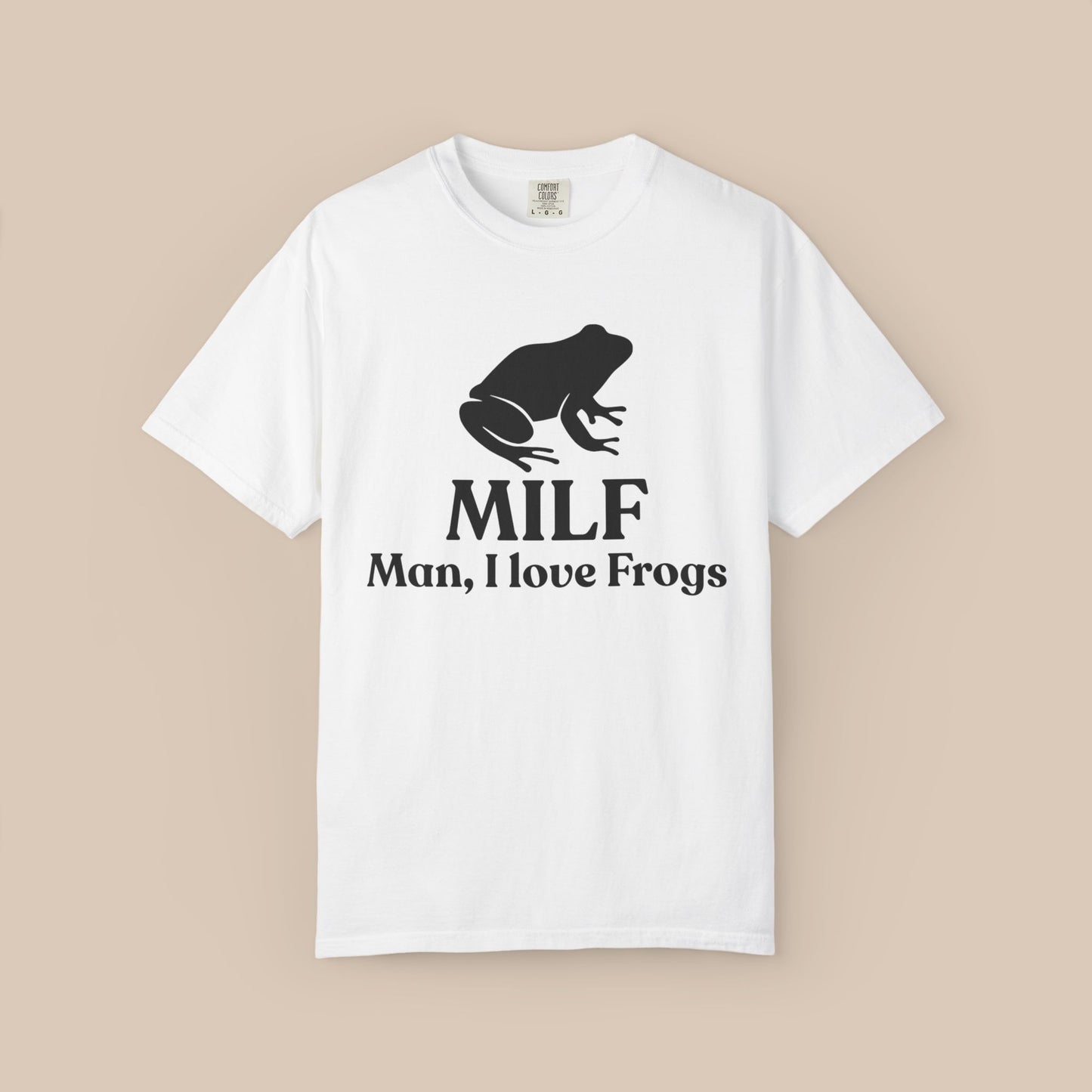 Man I Love Frogs T-Shirt, Meme Frog Shirt, Vintage Style Unisex T-Shirt, Offensive Unisex Tee, Inappropriate Funny Gag Gift,