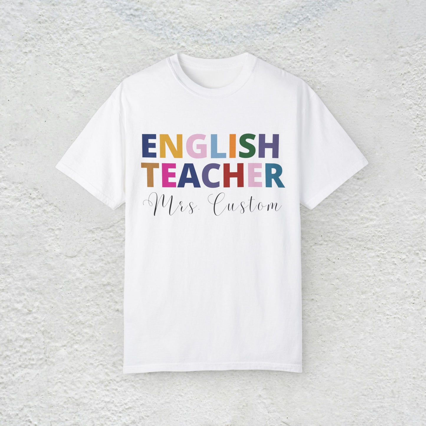 Rainbow English Teacher Custom Name Tee, Personalized Christmas Gift Literature Teacher, Gift from student