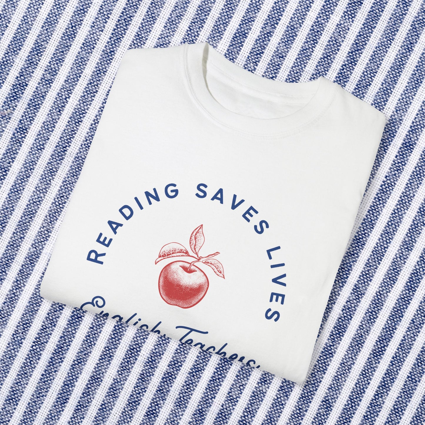 Reading Saves Lives English Teachers Matter, Literacy Learning, Christmas Gift for Teacher, End of Year Teacher Gift, Librarian Tshirt